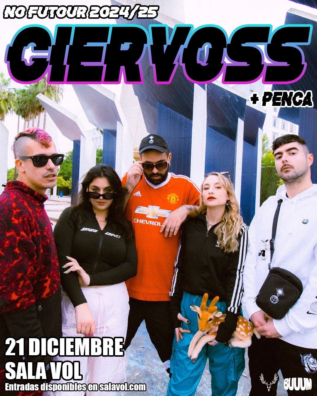 CIERVOSS + PENCA - BARCELONA - SALA VOL