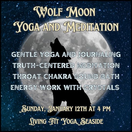 Wolf Full Moon Yoga and Meditation  $25.00