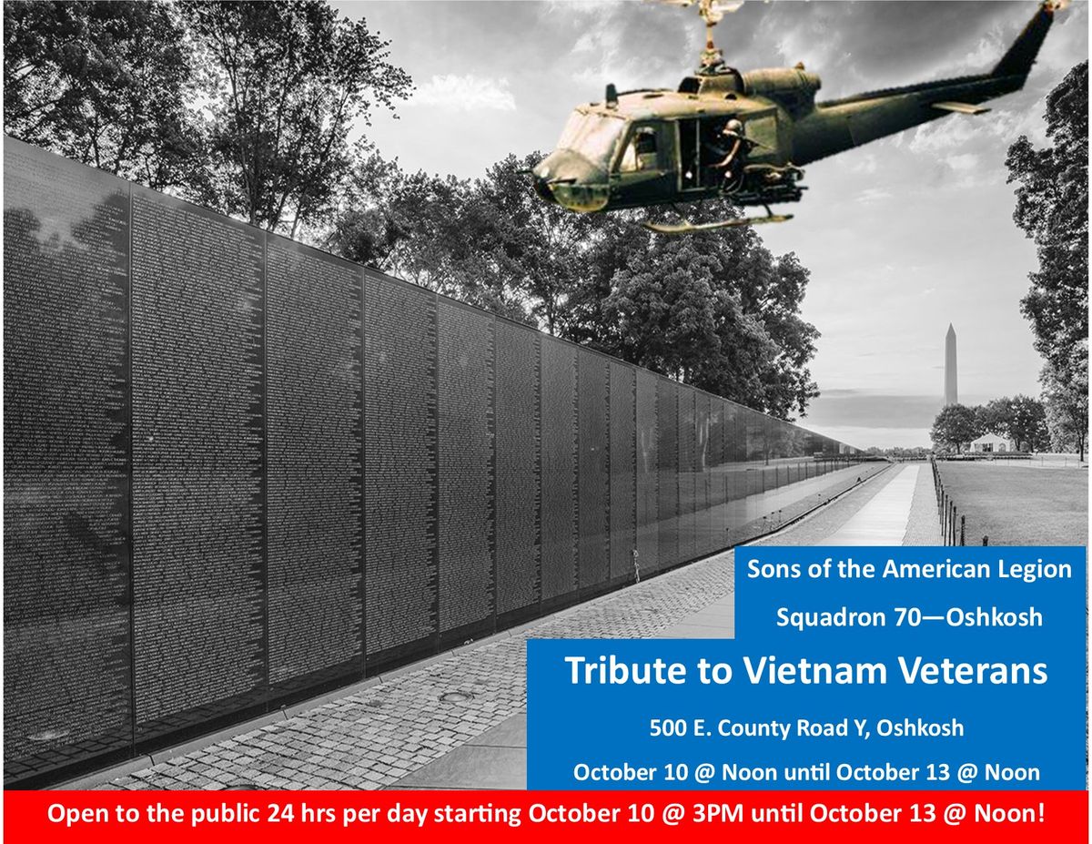 Tribute to Vietnam Veterans sponsored by Sons of the American Legion Squadron 70 Oshkosh