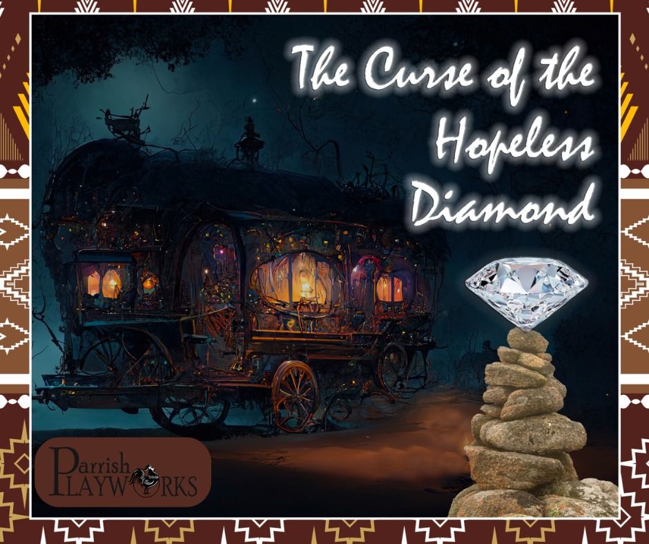 Murder Mystery Dinner Show - The Curse of the Hopeless Diamond