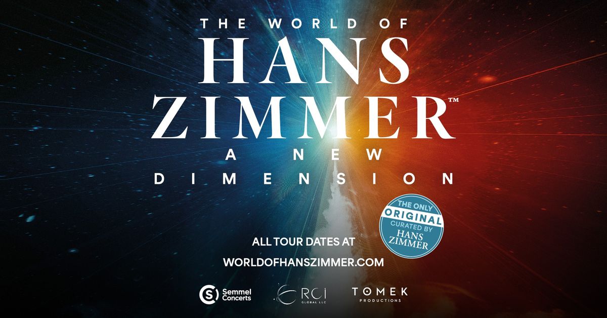 The World of Hans Zimmer - A New Dimension | Hamburg
