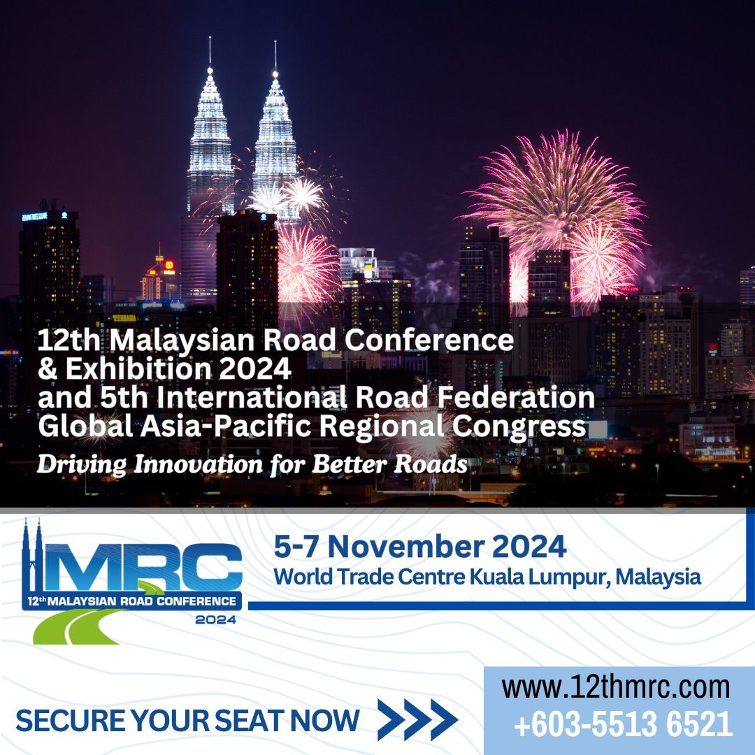 12th Malaysian Road Conference & Exhibition 2024