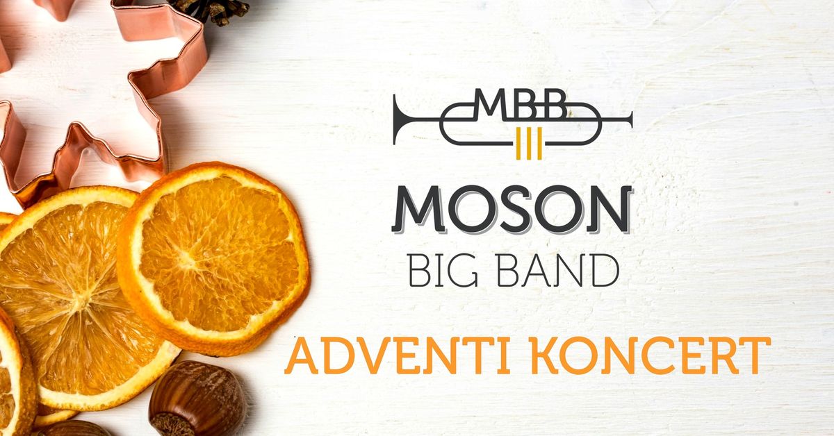 Moson Big Band Adventi Koncert