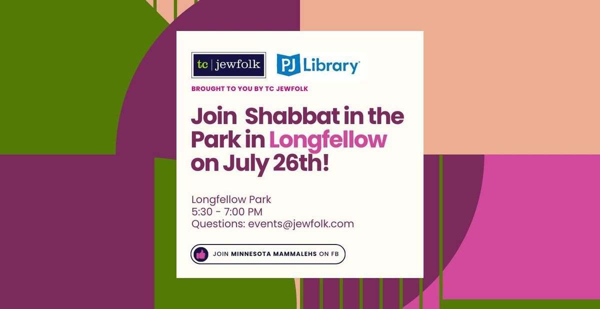 Shabbat In the Park \u2013 Longfellow