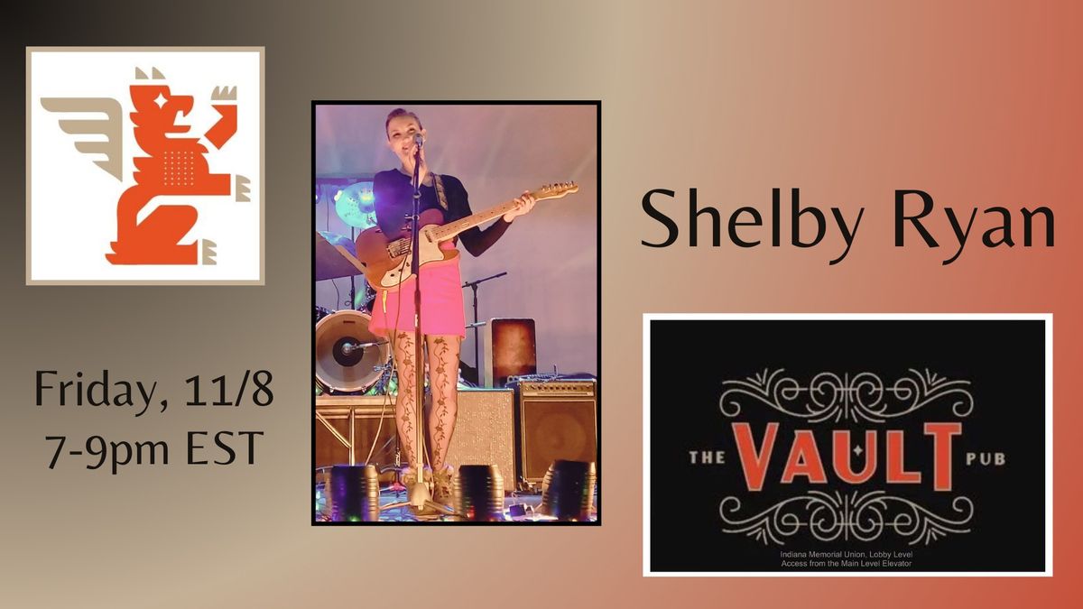 Shelby Ryan at The Vault Pub: 11\/8