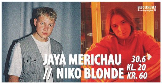Jaya Merichau \/\/ Niko Blonde