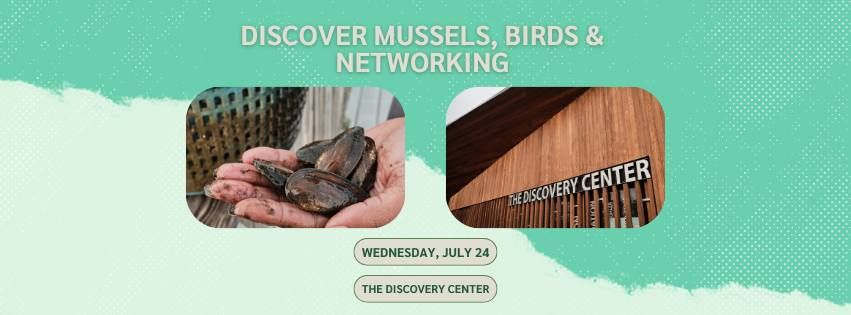 \ud83d\udc26 Discover Mussels, Birds & Networking! \ud83e\uddaa