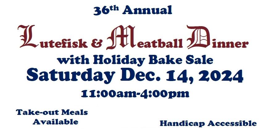 Lutefisk & Meatball Dinner with Holiday Bake Sale