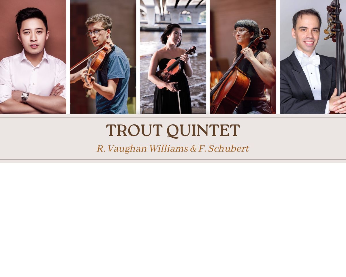 Cygnus Arioso presents Trout Quintet