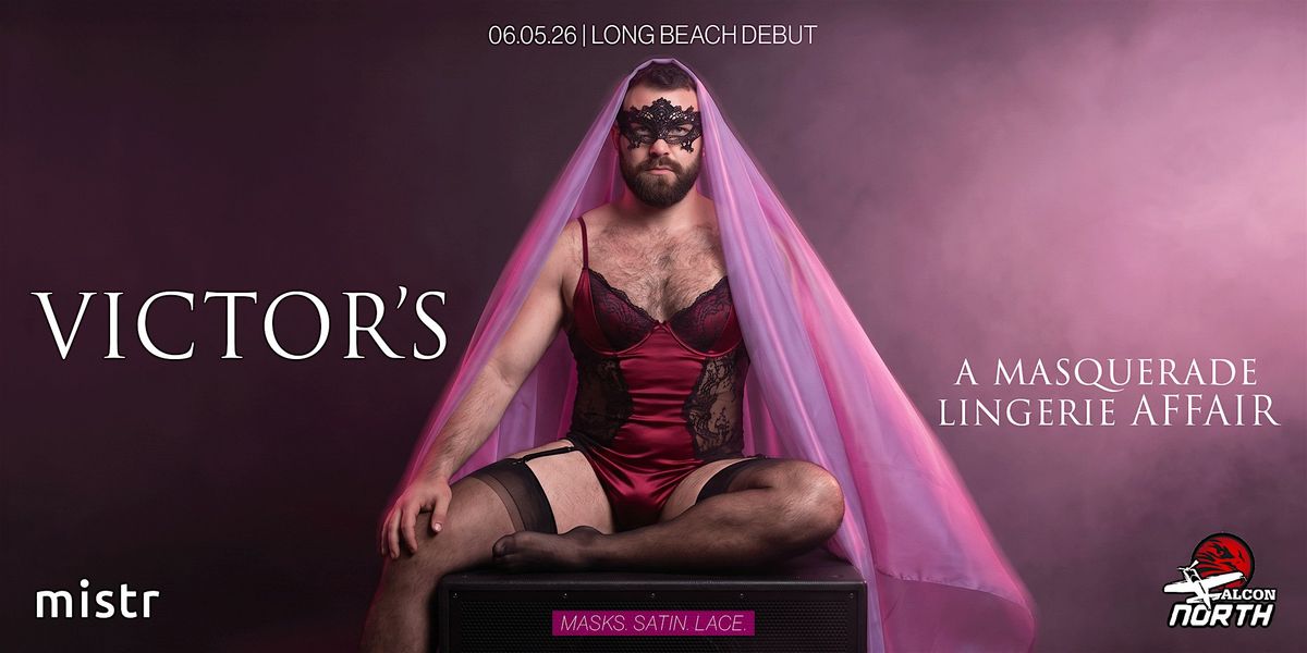 VICTOR'S. A Masquerade Lingerie Affair