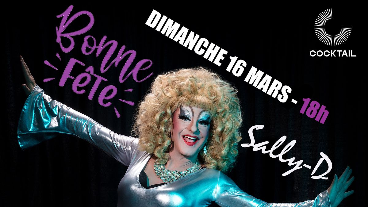 Bonne f\u00eate Sally-D au Cocktail