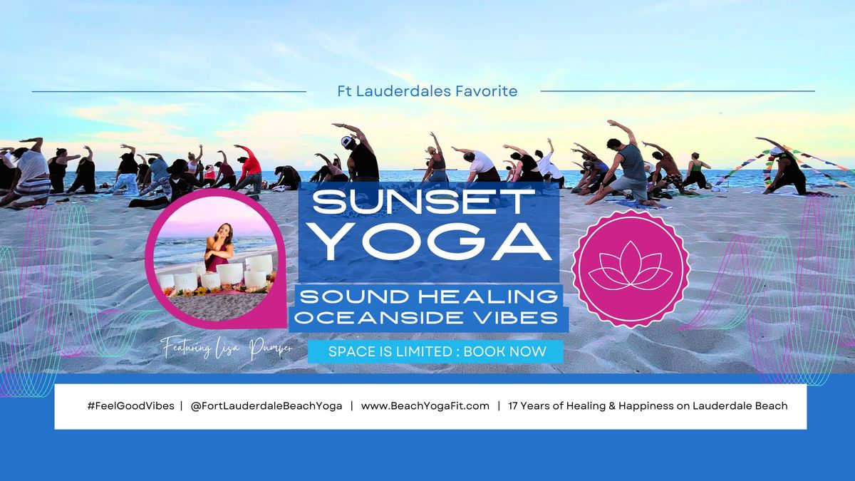 A Special Sunset Beach Yoga & Sound Healing: Ft Lauderdale Beach