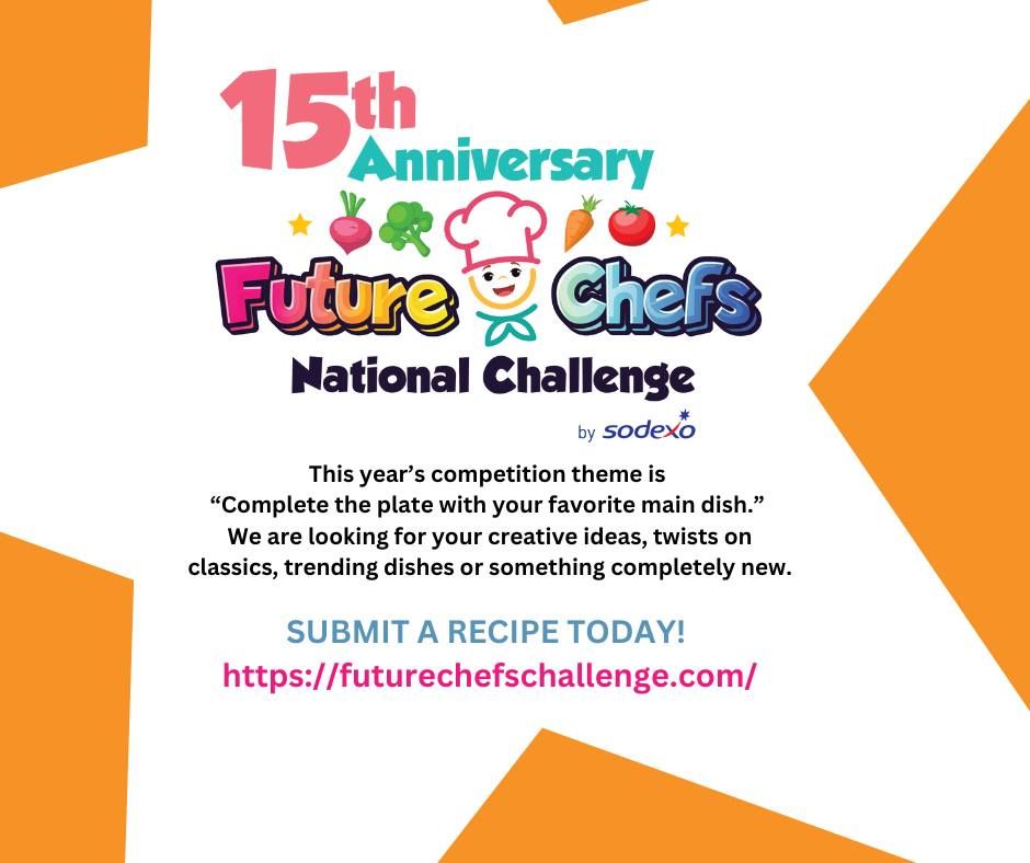 15th Anniversary Future Chefs National Challenge