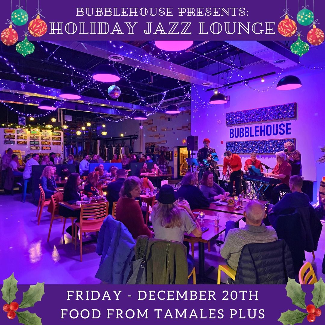 Live Music: Holiday Jazz Lounge Band