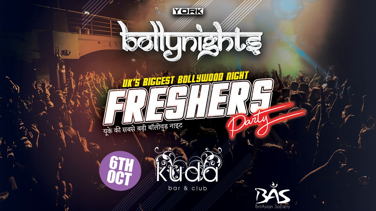 Bollynights York - Freshers Party | Sunday 6th October | KUDA