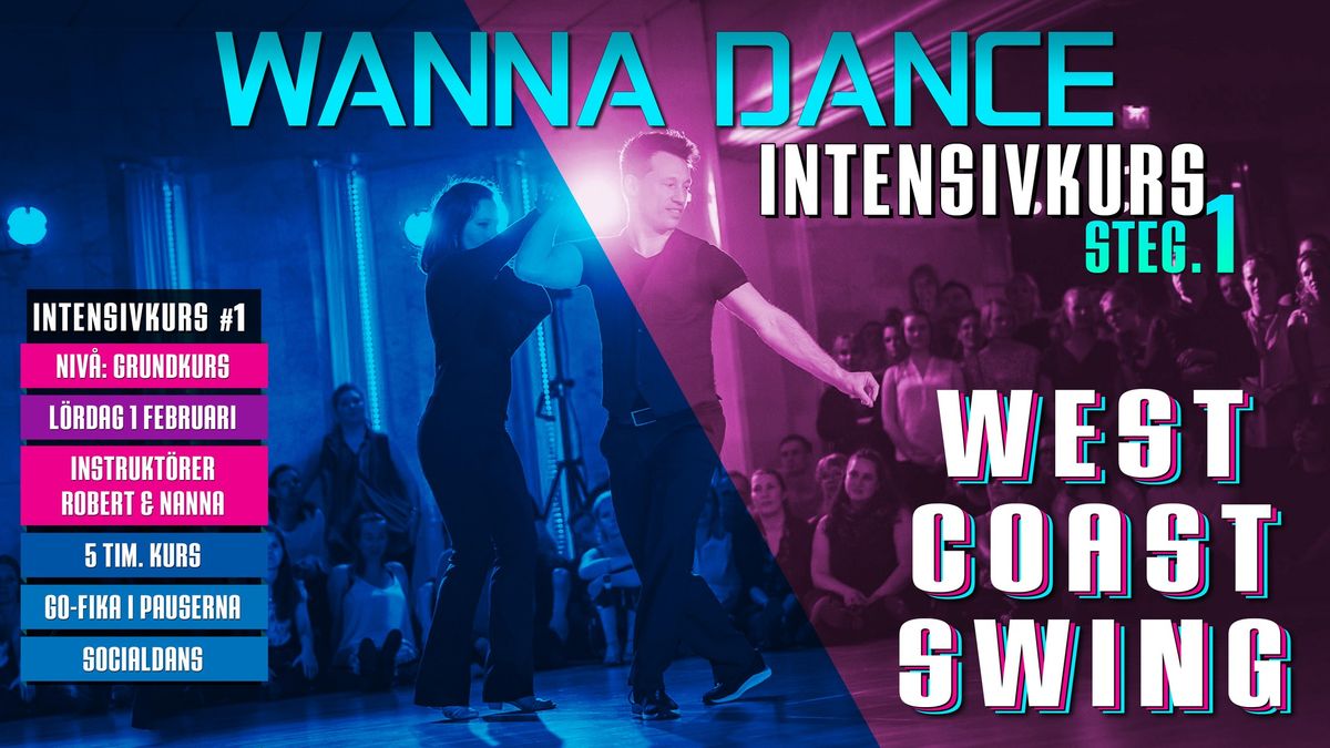 Wanna Dance - West Coast Swing intensivkurs (grundkurs)