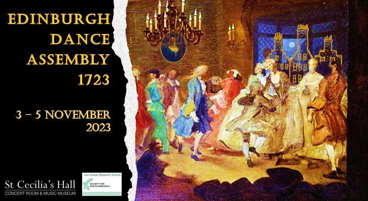 Edinburgh Dance Assembly 1723: 18th - century-inspired Ceilidh Night