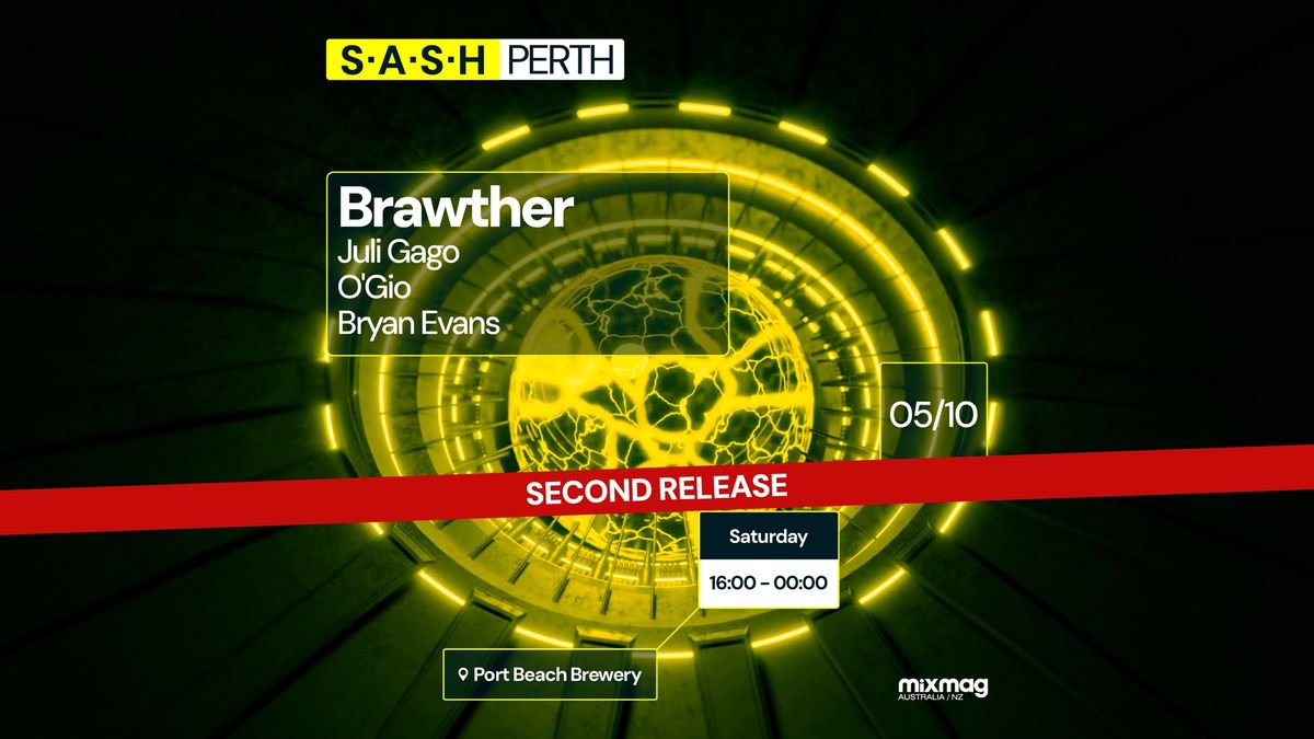 \u2605 S.A.S.H Perth \u2605 Brawther \u2605 Saturday 5th October \u2605 Port Beach Brewery \u2605