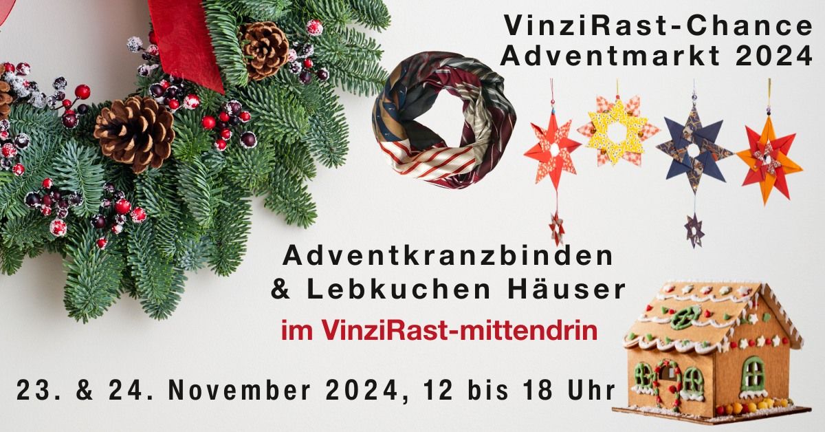 Advent-Wochenende in der VinziRast