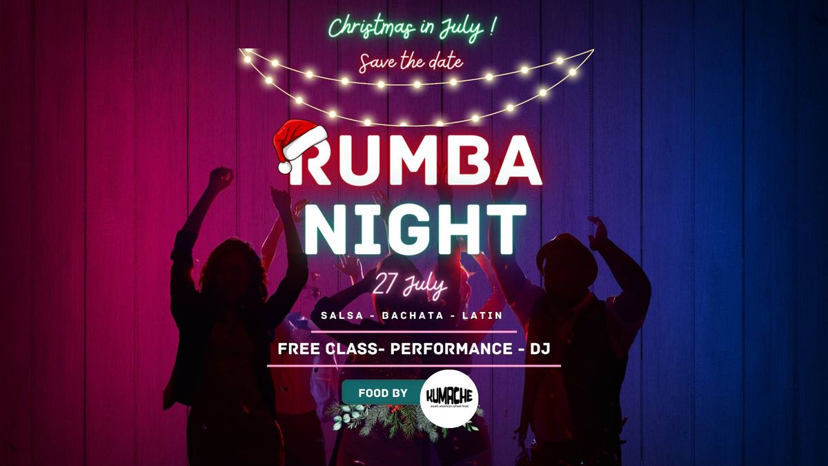 Rumba Night -  Christmas in July Salsa Party
