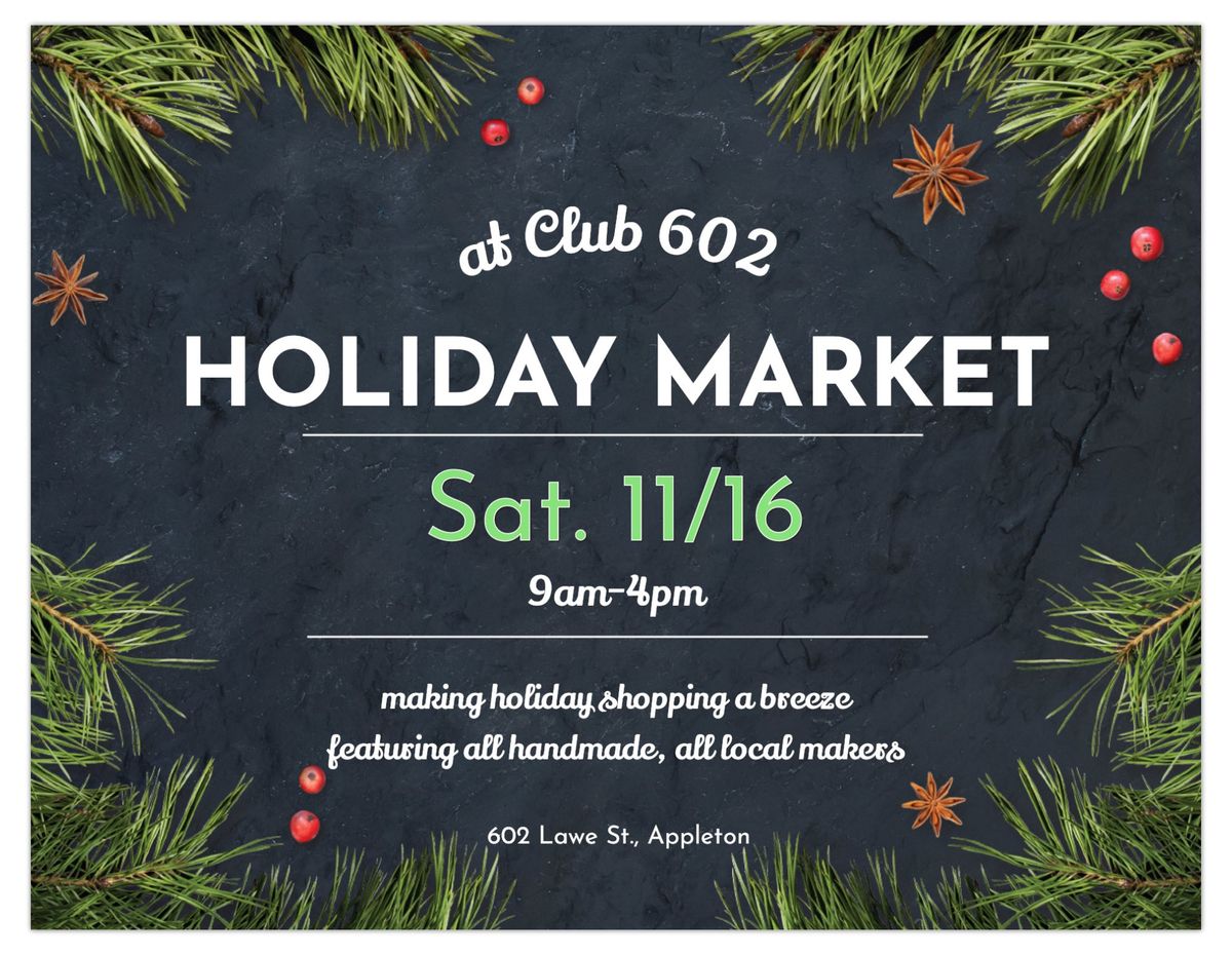 Holiday Market at Club 602 