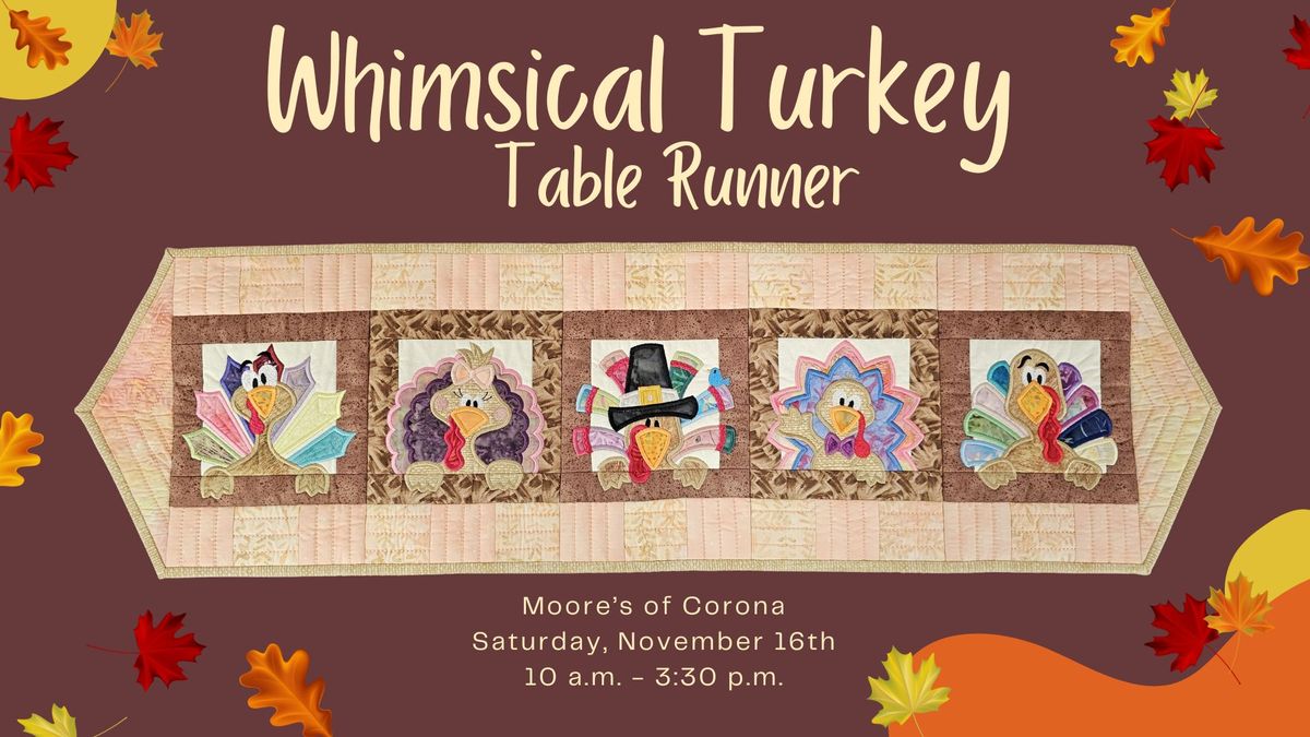 Whimsical Turkey Table Runner! 