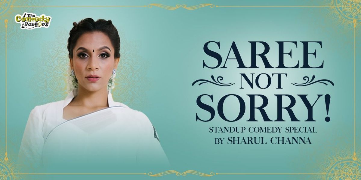 Saree Not Sorry! - Vadodara