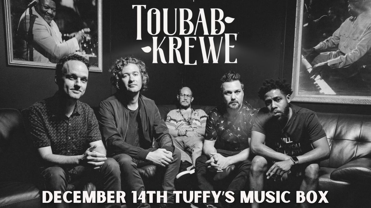 Toubab Krewe at Tuffy's Music Box