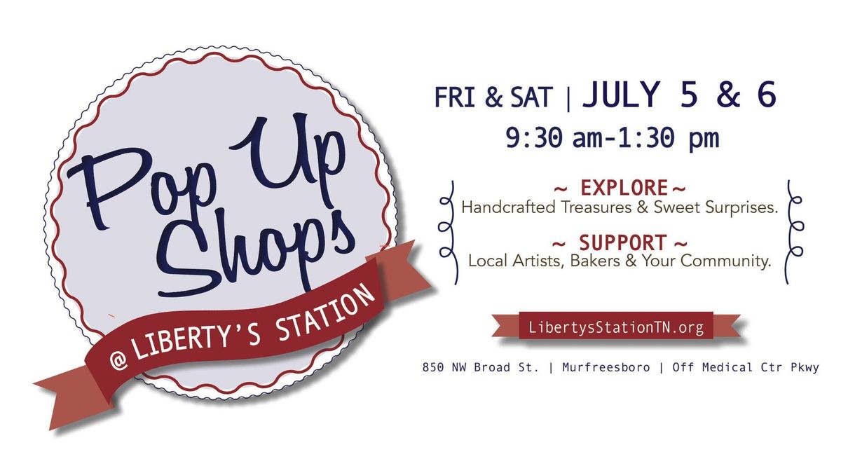 Pop Up Shops at Liberty's Station