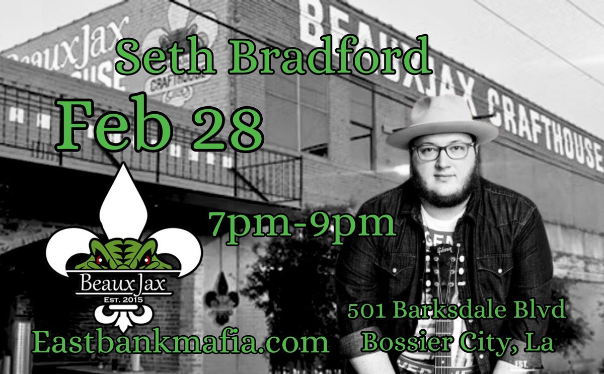 Seth Bradford @BeauxJax\u2019s Crafthouse