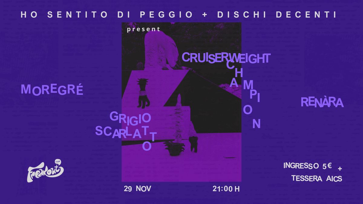 Moregr\u00e9, Ren\u00e0ra, Grigio Scarlatto, Cruiserwheight Champion | Freakout Club