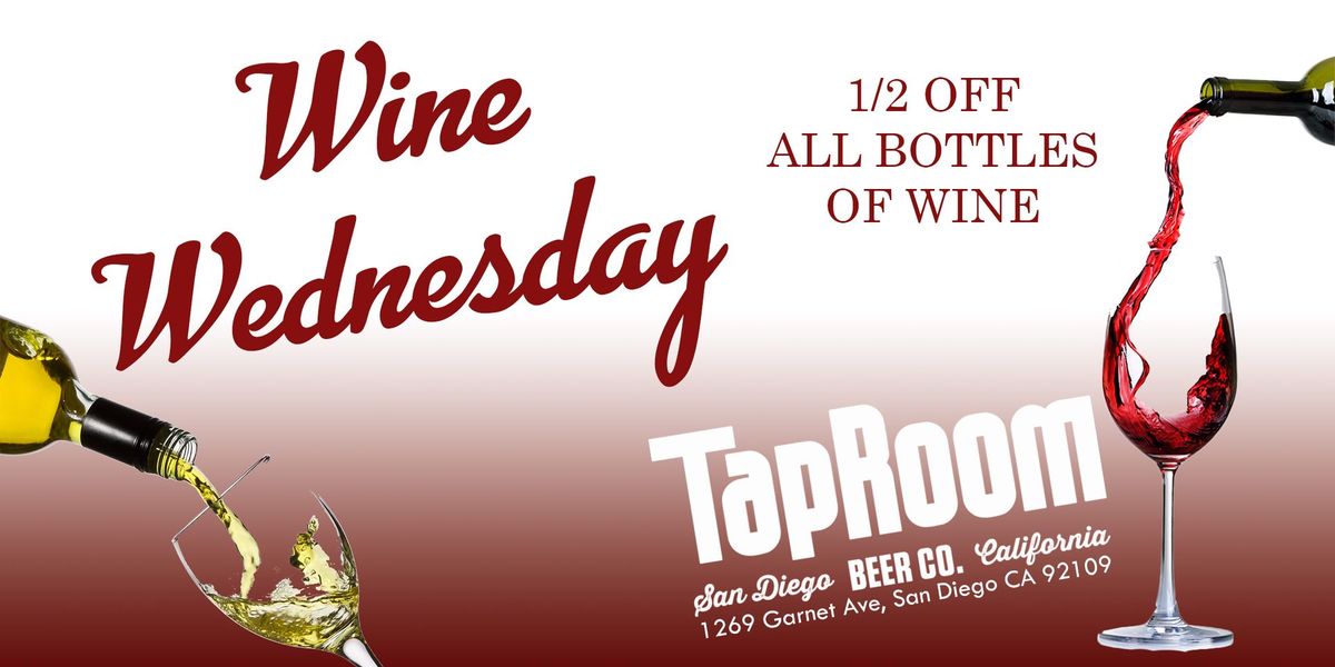 Wine Wednesday at TapRoom