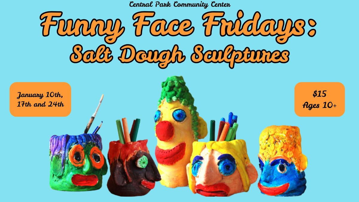 Funny Face Fridays: Salt Dough Sculptures