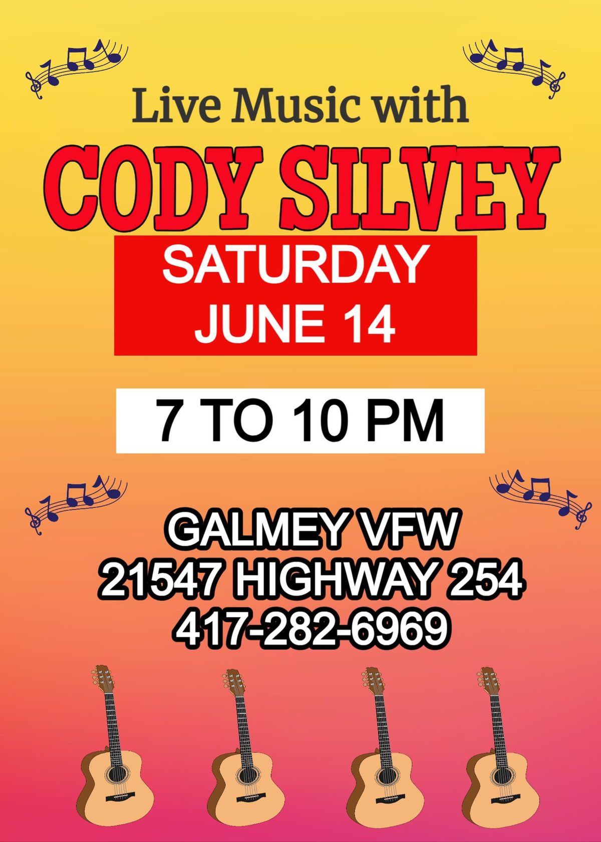 Live Music with Cody Silvey at Galmey VFW