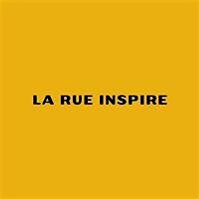 La Rue Inspire