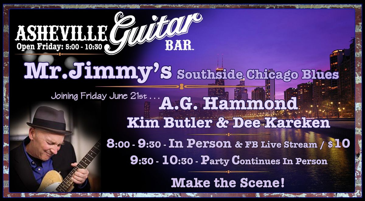 Mr. Jimmy's Big City Blues w\/A.G. Hammond, Kim Butler & Dee Kareken