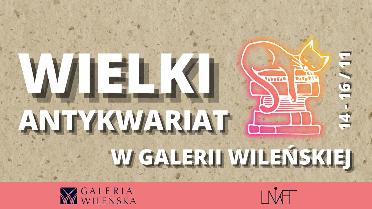 WIELKI ANTYKWARIAT W GALERII WILE\u0143SKIEJ