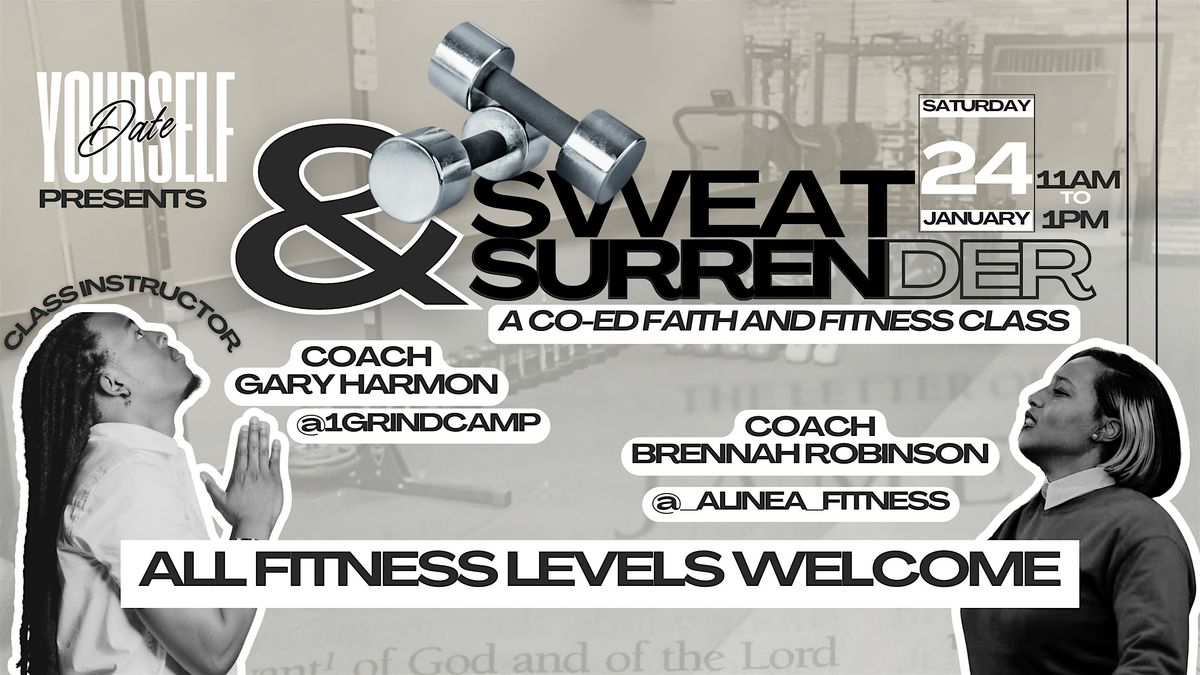 Date Yourself: Sweat & Surrender Fitness Class
