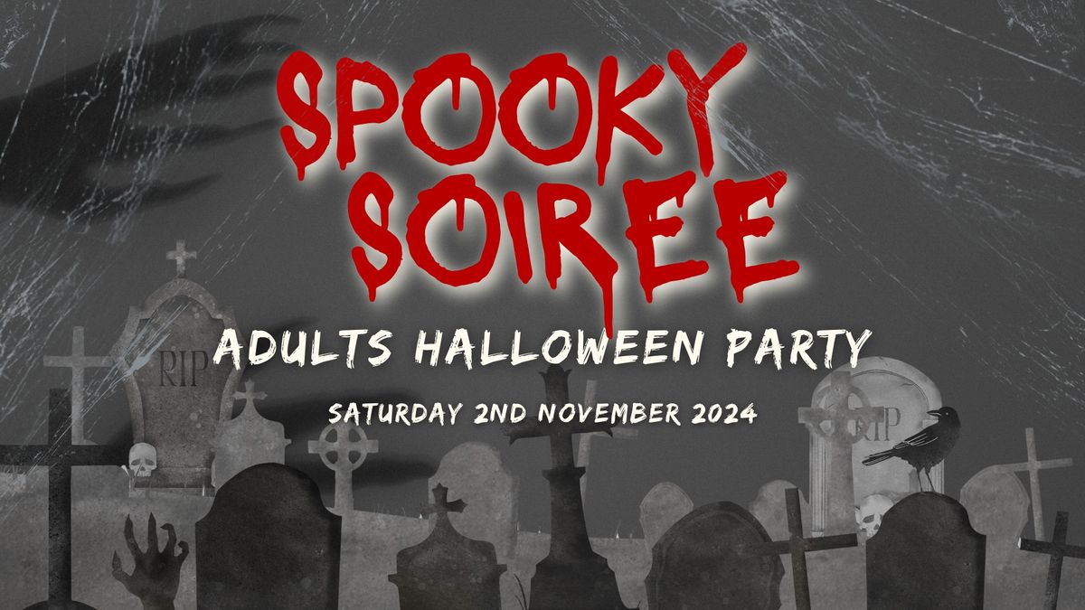 Spooky Soir\u00e9e - Adults Halloween Party