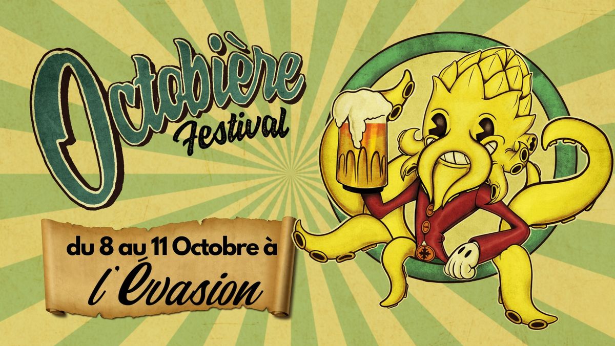 OCTOBI\u00c8RE FESTIVAL \u00e0 L'Evasion !