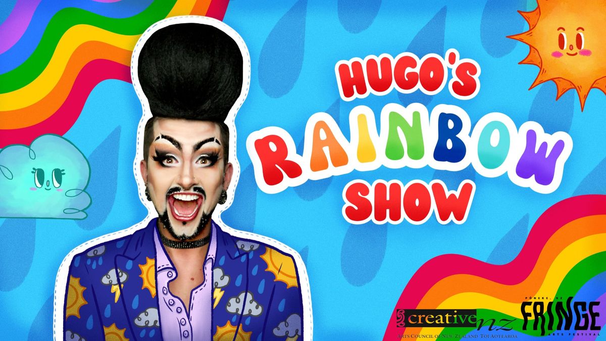 Hugo's Rainbow Show (Newtown, Wellington)