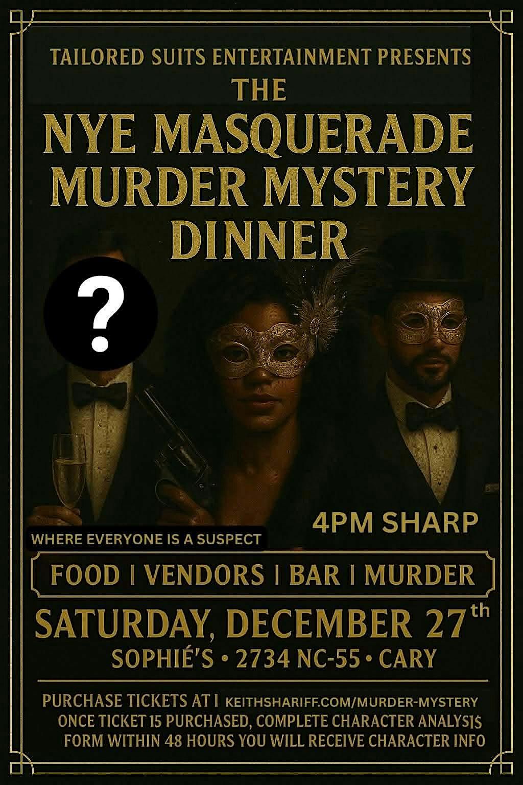 The NYE Masquerade M**der Mystery Dinner