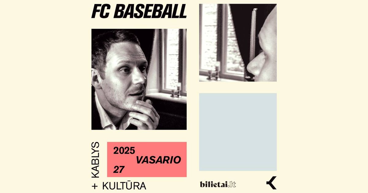 FC BASEBALL | VILNIUS. Kablys + Kult\u016bra