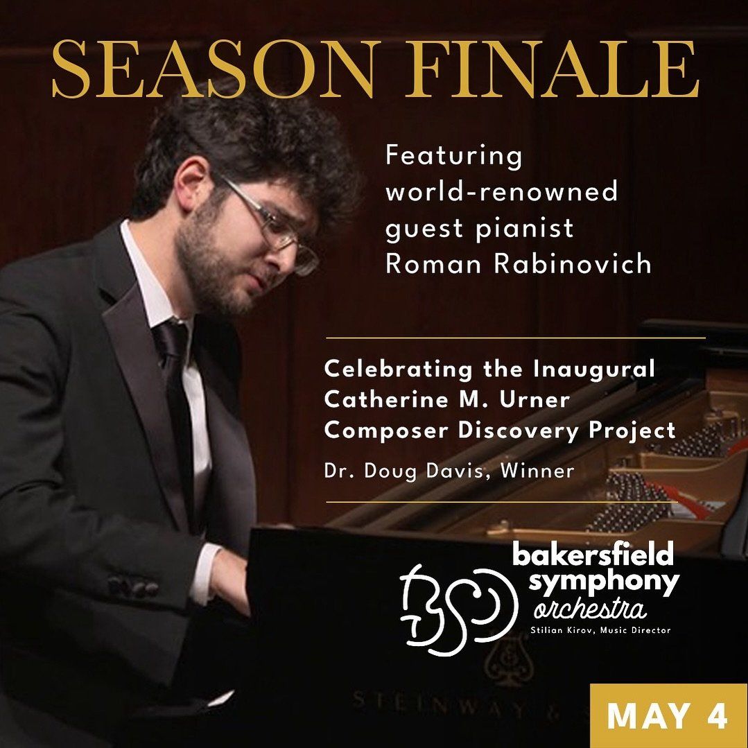 Bakersfield Symphony Orchestra: Season Finale at Dignity Health Theater