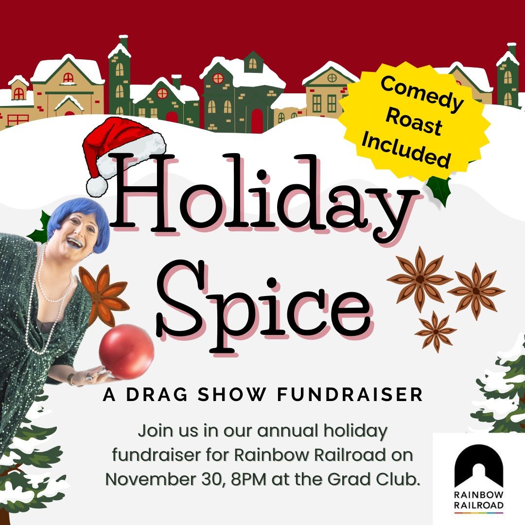 Holiday Spice: A drag show fundraiser