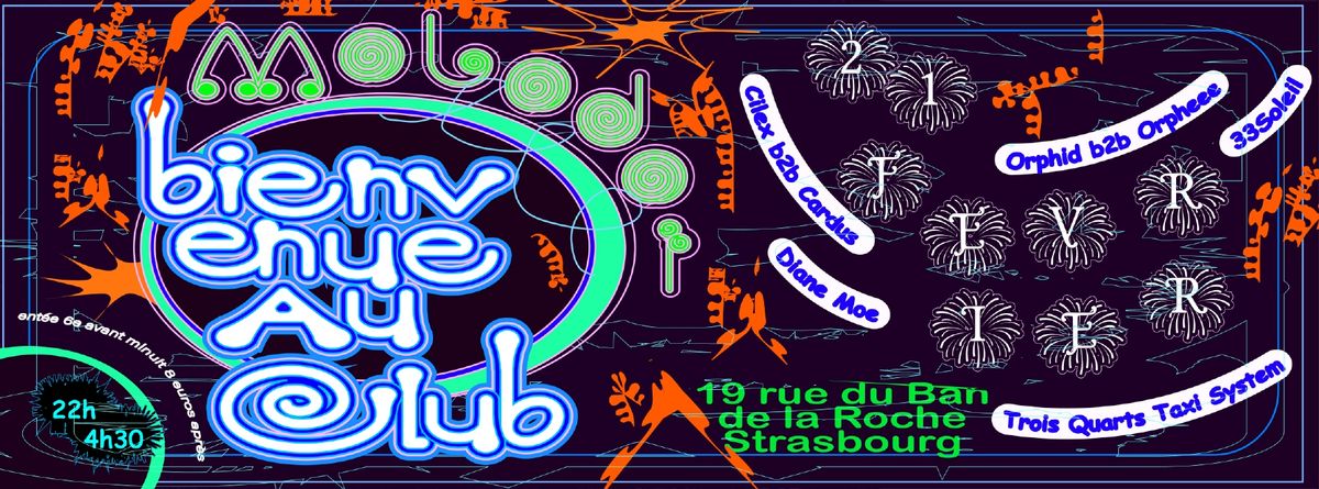 BIENVENUE AU CLUB invite TROIS-QUARTS TAXI SYSTEM, DIANE MOE, 33SOLEIL & more