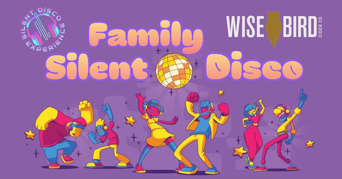 Family Silent Disco at Wise Bird Cider Co!