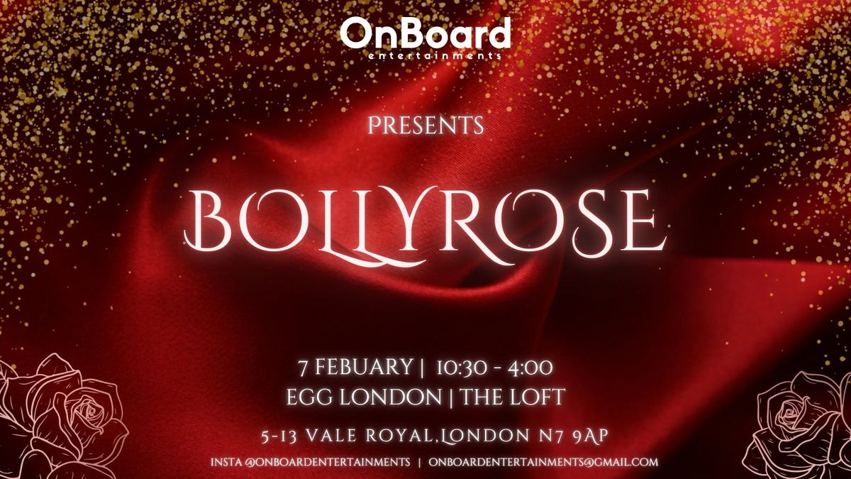 BOLLYROSE 