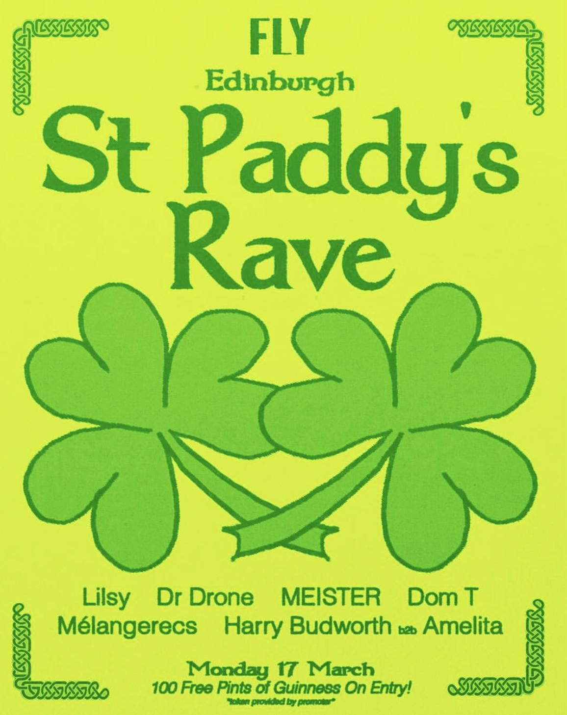 FLY | St Paddy\u2019s Day Rave - Edinburgh