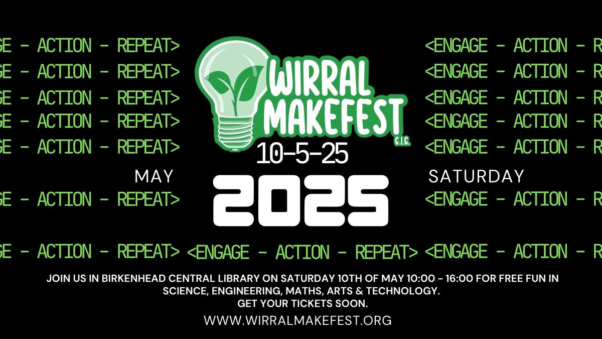 Wirral MakeFest 2025